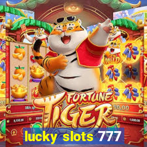 lucky slots 777