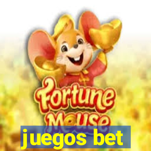 juegos bet