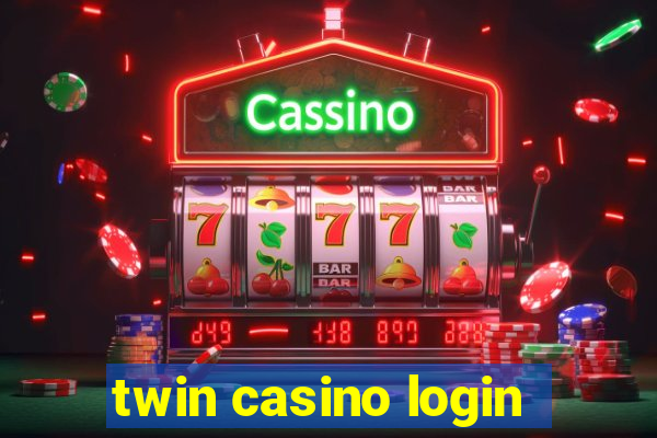 twin casino login