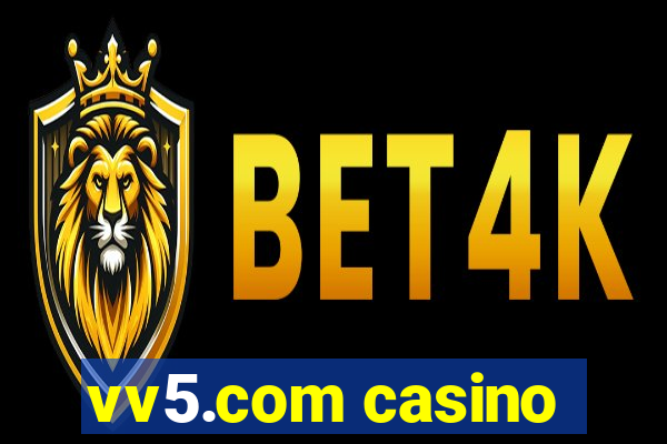 vv5.com casino