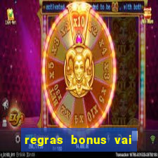 regras bonus vai de bet