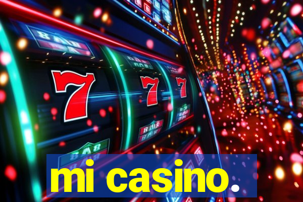 mi casino.