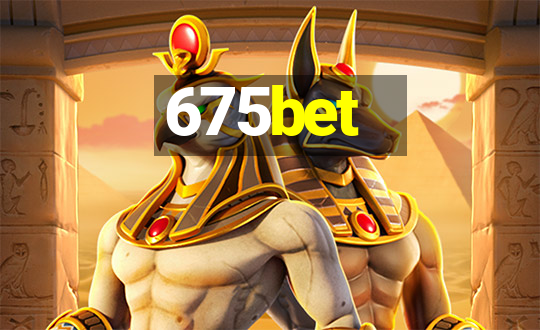 675bet