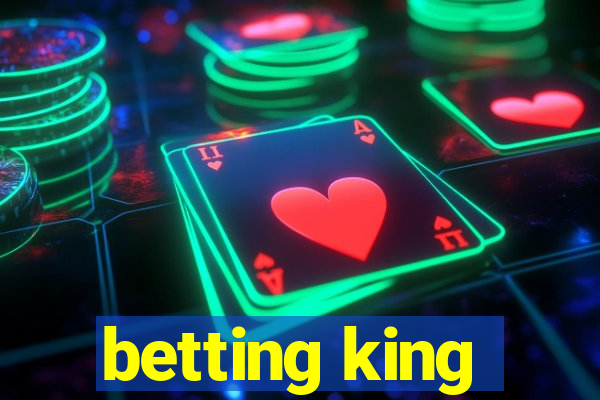 betting king