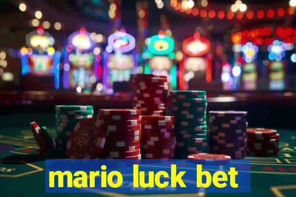 mario luck bet