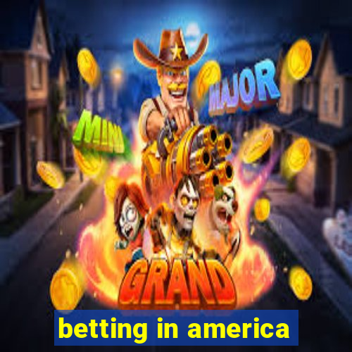 betting in america