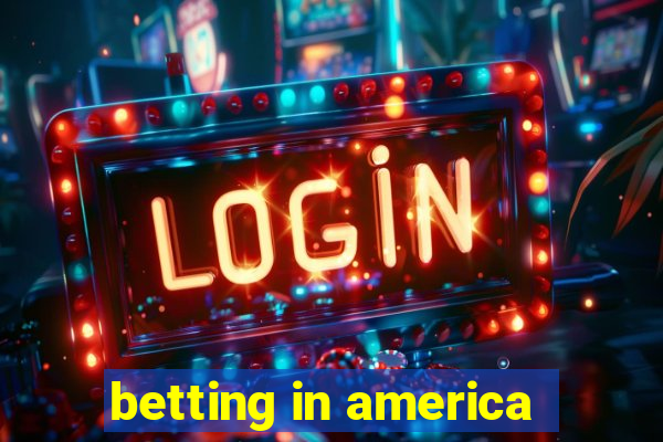 betting in america