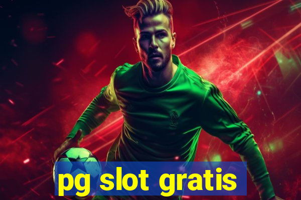 pg slot gratis