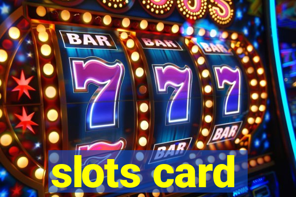 slots card