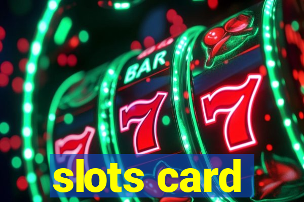 slots card