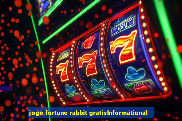 jogo fortune rabbit gratisInformational