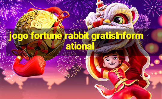 jogo fortune rabbit gratisInformational