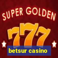 betsur casino