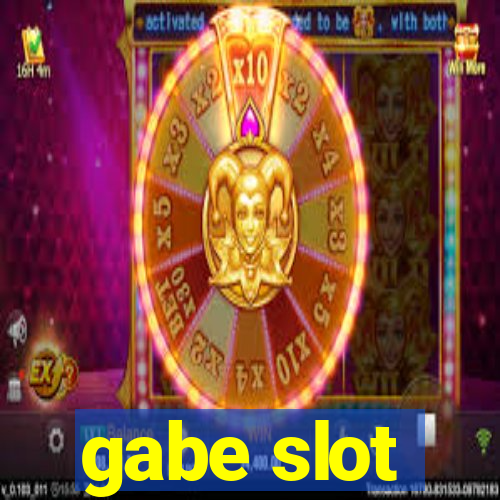 gabe slot