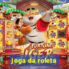 joga da roleta