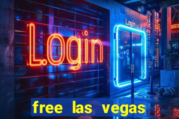 free las vegas slot games