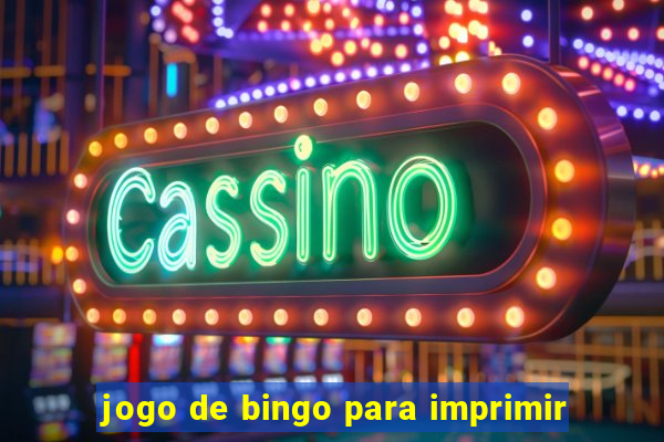 jogo de bingo para imprimir