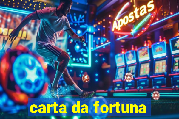 carta da fortuna