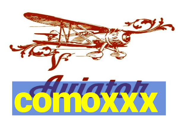 comoxxx