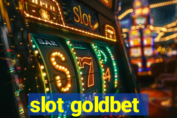 slot goldbet