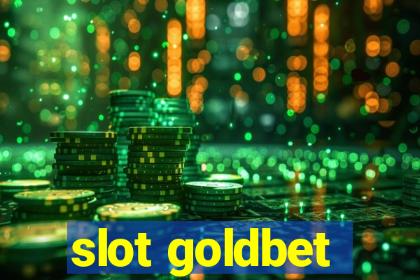 slot goldbet