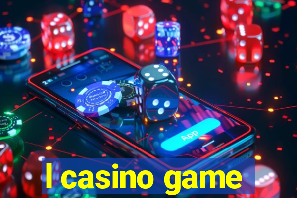 l casino game