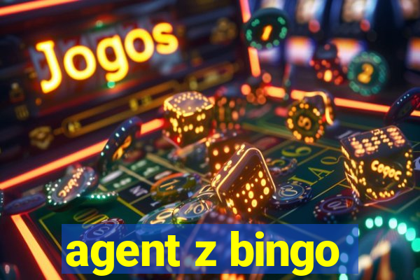 agent z bingo