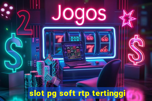 slot pg soft rtp tertinggi