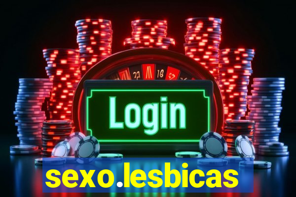 sexo.lesbicas