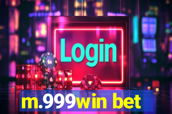 m.999win bet