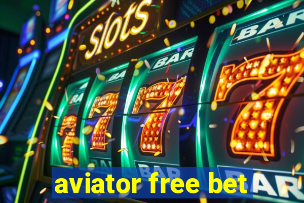 aviator free bet