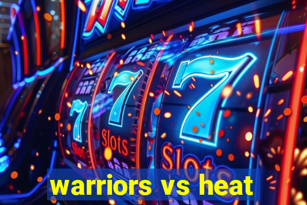 warriors vs heat