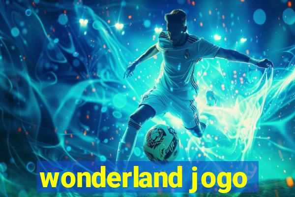 wonderland jogo