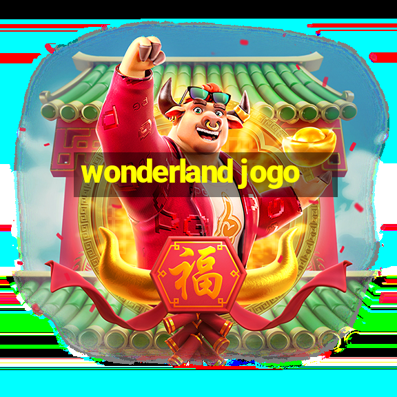 wonderland jogo