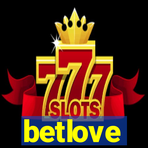 betlove