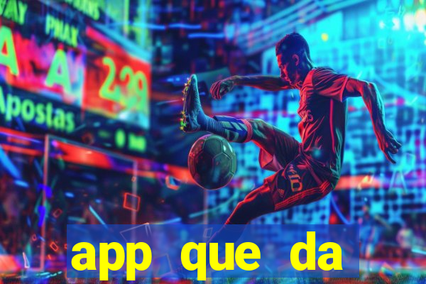 app que da dinheiro de verdade jogando