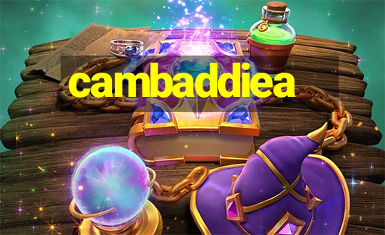 cambaddiea