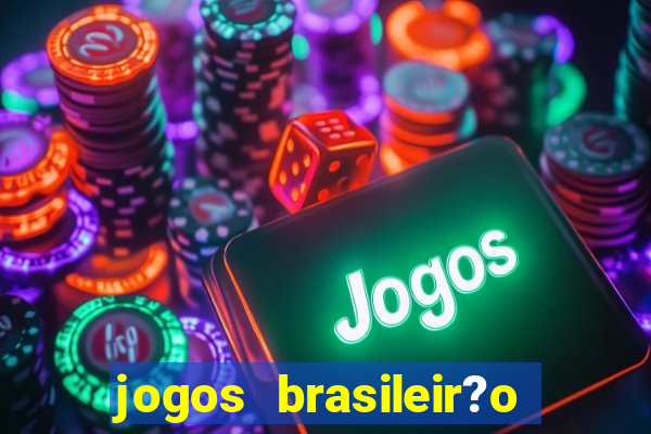 jogos brasileir?o hoje série a