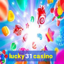 lucky31 casino