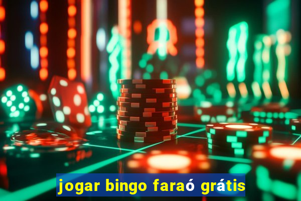 jogar bingo faraó grátis