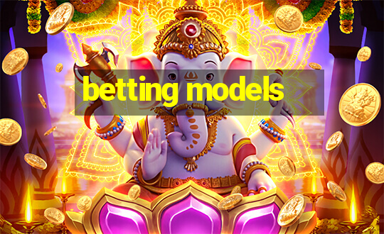 betting models