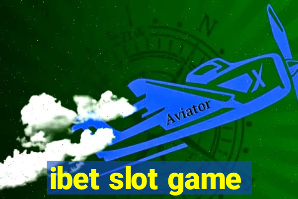 ibet slot game