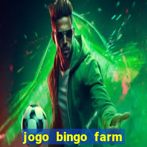 jogo bingo farm paga mesmo