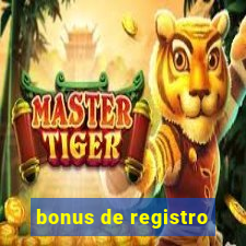 bonus de registro