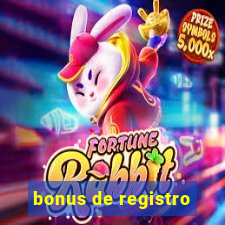 bonus de registro