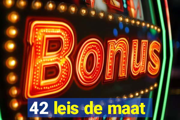 42 leis de maat