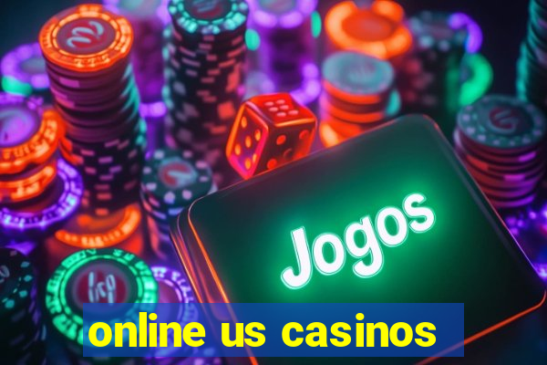 online us casinos