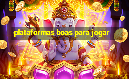 plataformas boas para jogar