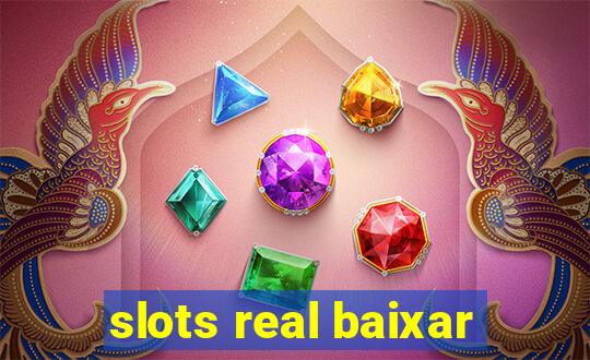 slots real baixar