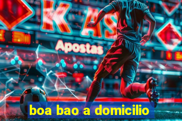 boa bao a domicilio